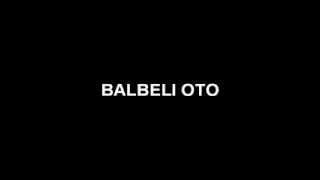 Balbeli oto [upl. by Peregrine]