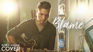 Blame  Calvin Harris ft John Newman Boyce Avenue cover on Apple amp Spotify [upl. by Ettevroc]