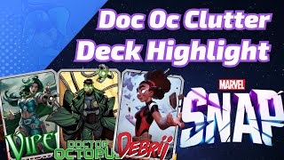 Doctor Octopus is still VERY GOOD in Clutter  Marvel SNAP Deck Highlight [upl. by Marlena600]