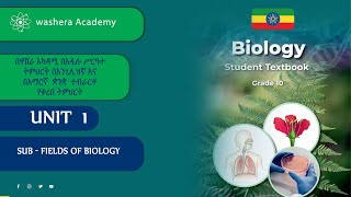 BIOLOGY GRADE 10 UNIT 1 LESSON 2 DIFFERENT FIELDS OF BIOLOGY [upl. by Ahtikal]