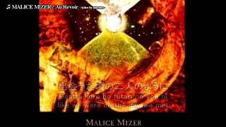 MALICE MIZER  Au Revoir Lyrics JPROMENG [upl. by Ayeka]