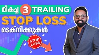 Top 3 Trailing Stop Loss Techniques in Malayalam  Intraday Trading Malayalam  Trading Malayalam [upl. by Enirok]