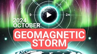 Geomagnetic Storm October 2024 What You Need to Know [upl. by Salim205]