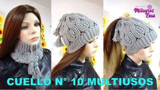 VIDEO COMPLETO de Como tejer el Cuello N° 10 multiusos a crochet en punto espiga y relieves TALLAS [upl. by Littlejohn834]