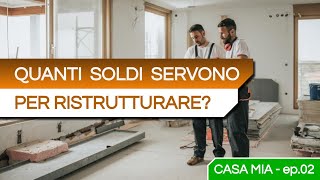 QUANTO COSTA RISTRUTTURARE CASA Conviene grazie ai BONUS  Casa Mia  ep02 [upl. by Romalda850]