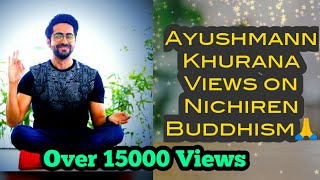 Ayushmann Khurrana Talking About Nichiren Daishonin Buddhism Ft Beer Biceps [upl. by Samuele]