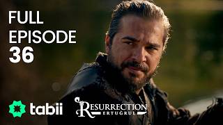 Resurrection Ertuğrul Full Episode 36 [upl. by Nodnrb147]