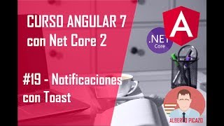 Curso Angular 7  19  Añadir Toastr [upl. by Alf]