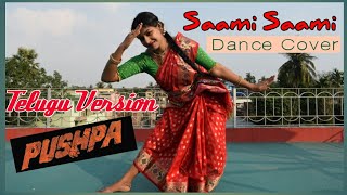 Saami Saami Telugu Version  Dance Cover  Pushpa  Allu Arjun Rashmika  Mounika  BIDITA [upl. by Genesia745]