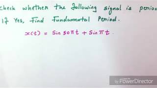 Periodic and non periodic signals solved examples continuous Part 3 [upl. by Olatha]