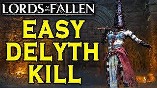 Lords of the Fallen  SISTER DELYTH BOSS GUIDE [upl. by Ciredor]