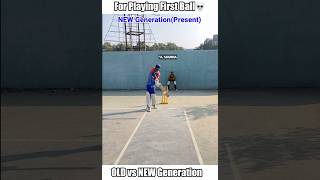 How old vs generation of Indian cricket play 1st ball😉 ft Kohli kl Rahul shorts cricket [upl. by Card]