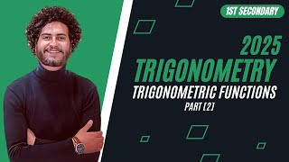 1st Secondary  Trigonometry Lesson  Trigonometric Functions  Part 2 [upl. by Parke]