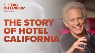 The Story Behind Hotel California  The Big Interview [upl. by Eelrebmik]