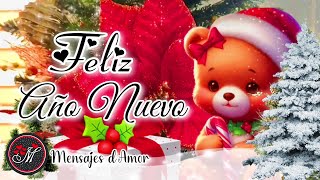 FELIZ AÑO NUEVO 🥂El mejor mensaje de fin de año 2023 y feliz año nuevo 2024 ✨ Happy New year VIDEO [upl. by Dobb]