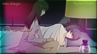 Nightcore French Amv ♪ Si on disait  Cover dAMA ♪  Paroles HD [upl. by Nenney309]