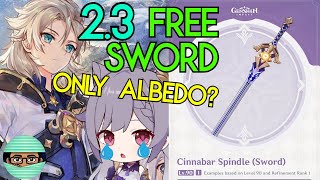 Free 23 Cinnabar Spindle Sword Looks Very NICHE Best in Slot or Sidegrade  Genshin Impact [upl. by Rosemari]