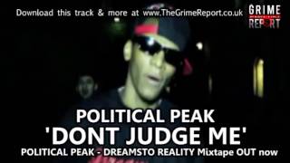 POLITICAL PEAK  DONT JUDGE ME DREAMS TO REALITY [upl. by Assili]