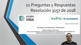 21 Preguntas y Respuestas Resolución 3157 de 2018 INVIMA [upl. by Pernas]