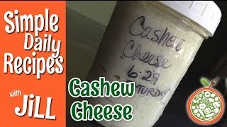 Easy Creamy Cashew Cheese [upl. by Donall175]