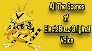 All Scenes of The Original Electabuzz Voice from the First Pokemon Season [upl. by Adarbil]