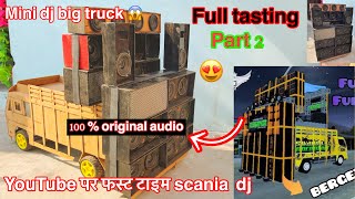 How to make mini dj truck big setup new luck ll sound tasting ख़तरनाक luck 😱💥10 bass and 4top part2 [upl. by Bussy]