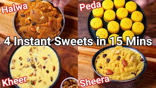 4 Instant Sweets amp Dessert Recipes in 15 Mins  Classical Indian Sweets with Simple Tips amp Trick [upl. by Llatsyrc539]