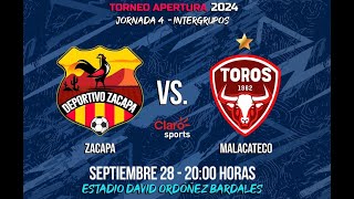 Zacapa vs Malacateco Jornada 9 Íntergrupos EN VIVO LIGA NACIONAL GUATE BANRURAL [upl. by Attenweiler]