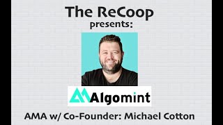 ALGOMINT AMA w CoFounder Michael Cotton  goMINT  Algorand DeFi  ALGO [upl. by Zenitram]