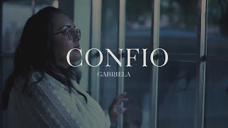 ConfioGabriela Official Music Video Video Musical Oficial [upl. by Leuqim]