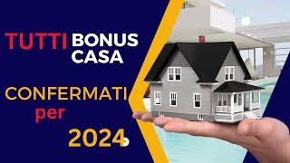 Bonus Casa 2024 Come approfittare delle agevolazioni fiscali bonuscasa superbonus edilizia [upl. by Meill]