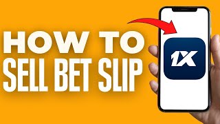 How To Sell Bet Slip On 1xbet  2024 [upl. by Alyahsal]