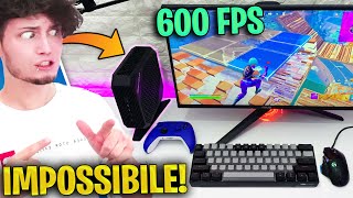 GIOCO a FORTNITE dal PC più PICCOLO e POTENTE del MONDO 600 FPS IMPOSSIBILE [upl. by Bently]