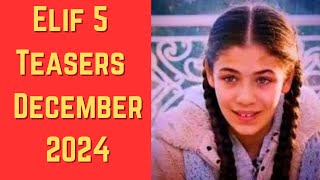 Elif 5 Teasers December 2024  eExtra [upl. by Sila392]