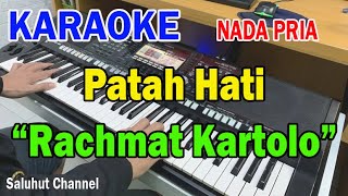 PATAH HATI ll KARAOKE NOSTALGIA COUNTRY ll RACHMAT KARTOLO ll NADA PRIA ESDO [upl. by Coucher]