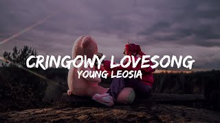 Young Leosia  Cringowy Lovesong TekstKaraoke [upl. by Oruhtra]