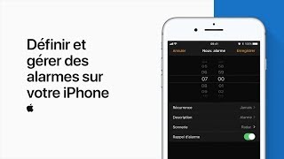 Définir et gérer des alarmes sur votre iPhone – Assistance Apple [upl. by Beatrisa]