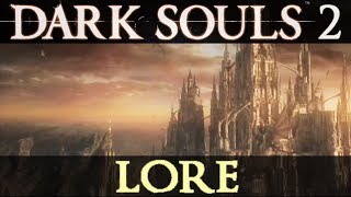 The prerelease Lore of Dark Souls 2 [upl. by Gage]