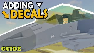 How To Add Decals To Your Builds  Plane Crazy  Guide [upl. by Tevis]