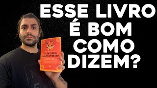 Resenha do livro OS QUATRO COMPROMISSOS [upl. by Oidualc]