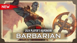 New Barbarian  2024 Players Handbook  DampD [upl. by Rugg208]