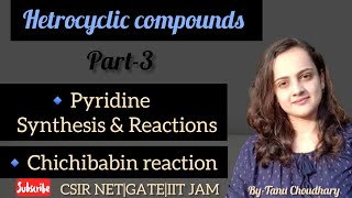 pyridine synthesis and reactionschichibabin reaction of pyridineheterocyclic compounds csirnet [upl. by Frymire]