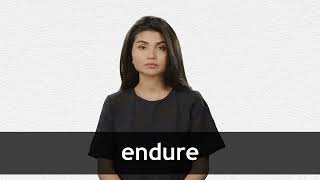 How to pronounce ENDURE in American English [upl. by Son]