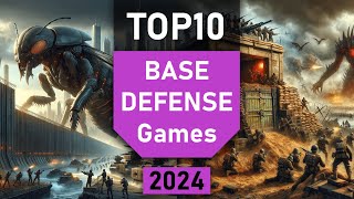 TOP10 Base Defense Games  Best Tower Defense RTS Survival Games 2024 [upl. by Sulienroc]