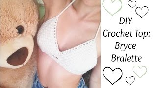 DIY Crochet Top Bryce Bralette [upl. by Lucine]