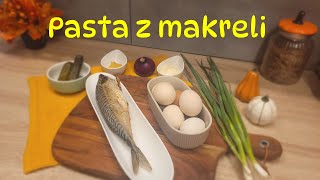 Pasta z makreli [upl. by Enovaj]