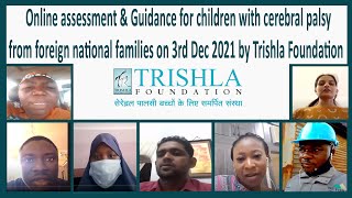 Cerebral palsy Online assessment amp Guidance for Foreign National Families from Trishla Foundation [upl. by Nadabas]