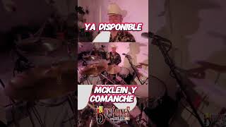 MCKLEIN Y COMANCHE MIRALO COMPLETO EN EL PERFIL corridos [upl. by Etnoek]