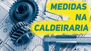 Metrologia na Caldeiraria  Mundo da Caldeiraria [upl. by Anagnos449]