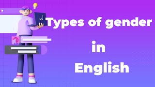 Types of gender in English grammar  ଲିଙ୍ଗର ପ୍ରକାର ଭେଦ [upl. by Sasnett]